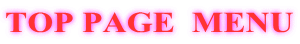 TOP PAGE  MENU